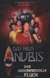 - Das Haus Anubis, Bd. 1: Der geheime Club der alten Weide