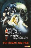 - Das Haus Anubis, Band 3: Der geheimnisvolle Fluch