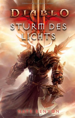 - Diablo III. Sturm des Lichts: Videogameroman