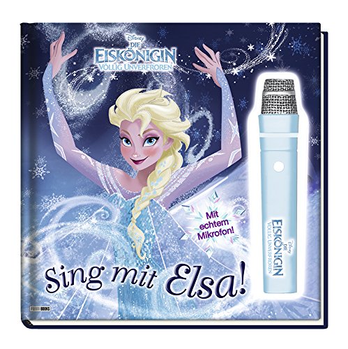 - Disney Die Eiskönigin: Sing mit Elsa!: Geschichtenbuch mit Mikrofon