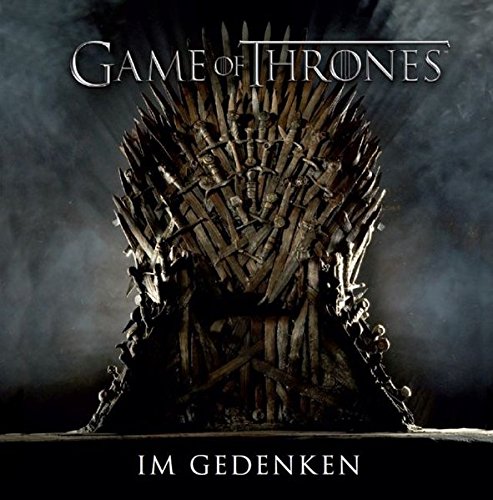 - Game of Thrones: Im Gedenken