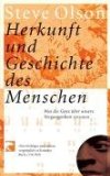  - Die sieben Töchter Evas: Warum wir alle von sieben Frauen abstammen - revolutionäre Erkenntnisse der Gen-Forschung