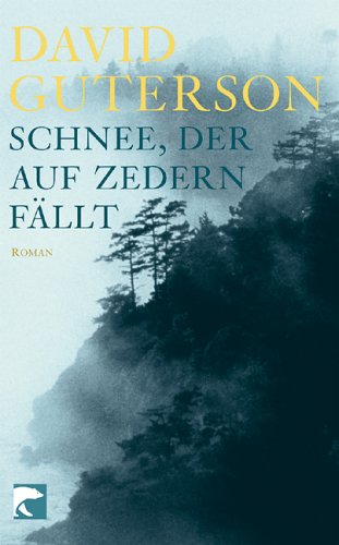 - Schnee, der auf Zedern fällt: Roman