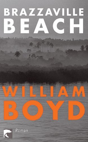 Boyd, William - Brazzaville Beach