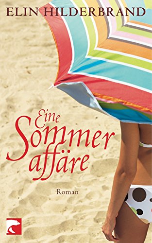 - Eine Sommeraffäre