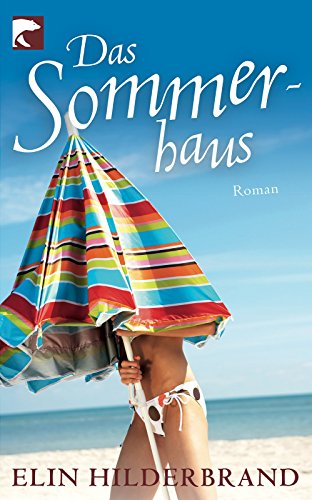 - Das Sommerhaus: Roman