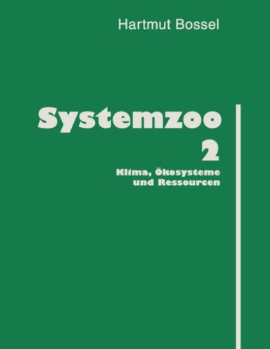  - Systemzoo 2: Klima, Ökosysteme und Ressourcen