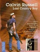  - Calvin Russell: Last Country Boy