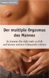  - Vorzeitiger Samenerguss - Hintergründe, Tipps, Auswege und Erfolgsberichte Betroffener.
