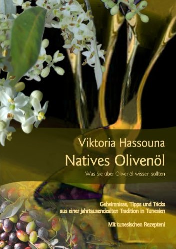 - Natives Olivenöl - Was Sie über Olivenöl wissen sollten