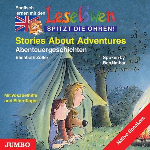  - Leselöwen Stories About Adventures. CD: Abenteuergeschichten. Mit Vokabelhilfe und Elterntipps!