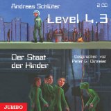  - Level 4. Die Stadt der Kinder. 2 CDs