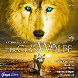 Lasky , Kathryn - Der Clan der Wölfe 4.Eiskönig