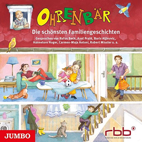 - Ohrenbär. Die schönsten Familiengeschichten