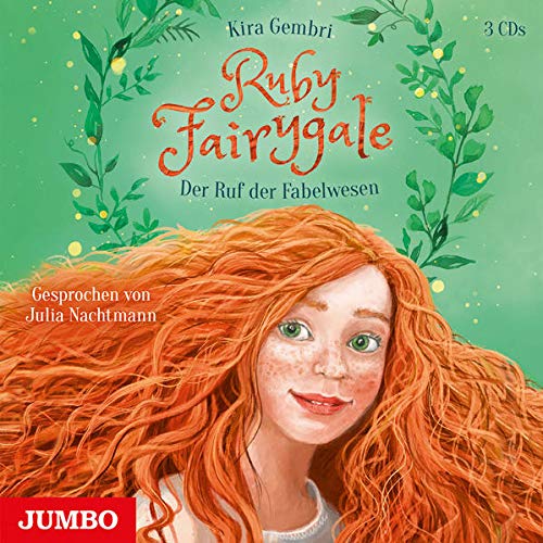Gembri, Kira, Nachtmann, Julia - Ruby Fairygale. Der Ruf der Fabelwesen [1]: CD Standard Audio Format, Lesung