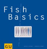  - Vegetarian Basics: Alles, was man braucht zum Glück - außer Fisch und Fleisch (GU Basic cooking)