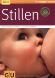 Weigert, Vivian / Paky, Franz - Babys erstes Jahr: Monat für Monat das Beste für Ihr Kind (Alles, was man wissen muss)