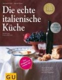  - Die echte französische Küche (Echte Küchen)