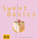  - Vegetarian Basics: Alles, was man braucht zum Glück - außer Fisch und Fleisch (GU Basic cooking)