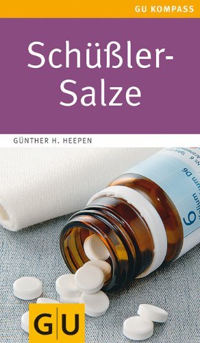 - Schüßler-Salze (GU Gesundheits-Kompasse)