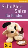  - Schüßler-Salze, Quickfinder: Der schnellste Weg zum richtigen Mittel (GU Quickfinder)