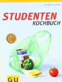  - Studenten Kochbuch - vegetarisch (GU Themenkochbuch)