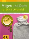  - Heilentschlacken: Kuren bei chronischen Beschwerden (GU Ratgeber Gesundheit)