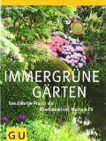  - Pflegeleichter Garten: Clever gärtnern Schritt für Schritt (Sonderleistung Garten)