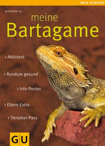 - Meine Bartagame: Info-Poster. Eltern-Extra. Aktivtest. Tiersitter-Pass (Mein Heimtier neu)