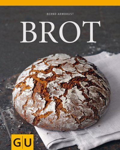  - Brot (Themenkochbuch)