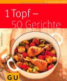  - 1 Huhn - 50 Rezepte (GU Küchenratgeber Relaunch 2006)