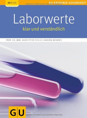 - Laborwerte klar und verständlich: Ratgeber