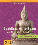  - Naikan - Die Kraft der Versöhnung: Mit der buddhistischen 3-Fragen-Methode zu innerem Frieden (GU Reader K,G&S)