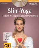 - Das Yoga-Abnehmbuch: In fünf Wochen zum persönlichen Wohlfühlgewicht