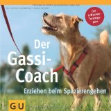  - Rückruf-Training für Hunde (GU Tierratgeber)