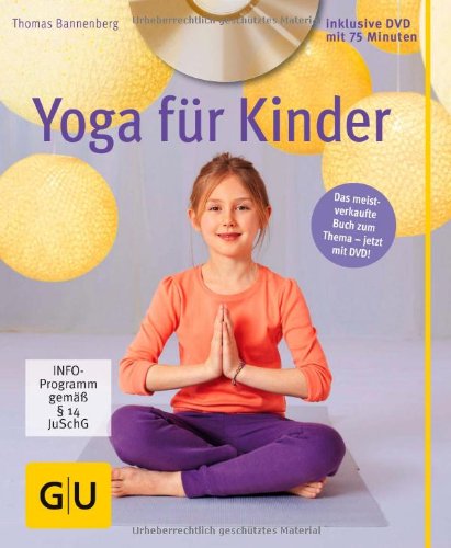 - Yoga für Kinder (mit DVD) (GU Multimedia - P & F)