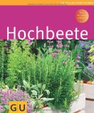  - Küchengarten für Selbstversorger: Für Einsteiger: Schritt für Schritt zu frischer Ernte (GU Sonderleistung Garten)