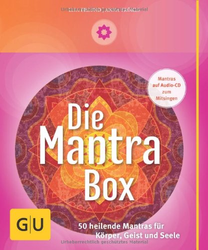 Freund, Lisa / Trökes, Anna - Die Mantrabox (Box mit Karten, Booklet und Audio-CD): 50 heilende Mantras für Körper, Geist und Seele: 50 heilende Mantras für Körper, Geist und Seele: GU Buch plus Körper & Seele