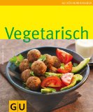  - Vegetarisch: Junge Küche