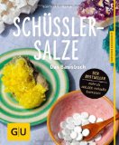  - Homöopathie: Das Basisbuch (GU Ratgeber Gesundheit)
