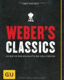  - Weber's Hot & Spicy: Die schärfsten Grillrezepte (GU Weber Grillen)