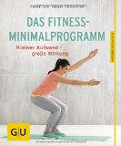 Froböse, Ingo - Die Beauty-Fitness-Formel: Tag für Tag besser aussehen mit dem Stoffwechsel-Programm