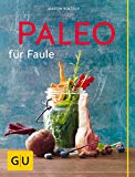 Walker, Danielle - Paläo-Küche für jeden Tag