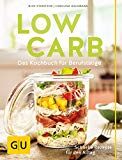 -- - Low Carb - das Kochbuch (GU Diät&Gesundheit)