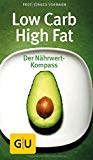 Vormann, Jürgen - Low Carb High Fat für Einsteiger