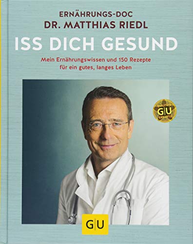 - Iss dich gesund mit Dr. Riedl: Mein Ernährungswissen und 150 Rezepte für ein gutes, langes Leben (GU Einzeltitel Gesunde Ernährung)