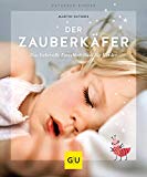 - Wenn du mit mir schimpfst, kann ich mich nicht leiden, Mama: Wie Sie das Selbstwertgefühl Ihres Kindes stärken
