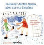  - Der Klapperstorch braucht keine Biene. Kinder über Küsse, Sex und Kinderkriegen. Reihe Kindermund bei Subito
