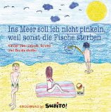 - Fußballer dürfen faulen, aber nur ein bisschen: Kinder über Tore, Sport und Fußballväter: Kinder über Tore, Sport und Fußballväter - Kindermund bei Subito!