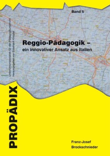 - Reggio-Pädagogik - ein innovativer Ansatz aus Italien
